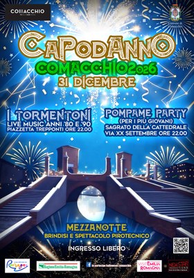 Comacchio saluta il 2026 e accoglie il 2027 con una grande festa nel cuore del centro storico.  Due aree musicali, due atmosfere e un unico grande momento collettivo: il countdown di mezzanotte.  