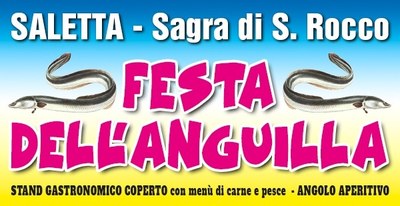 Tante iniziative e musica dal vivo alla Festa dell'Anguilla di Saletta