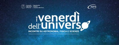 I Venerdì dell'Universo